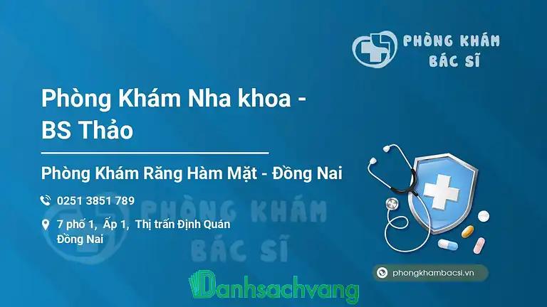 Hình ảnh Nha khoa BS Thảo:7 phố 1, Ấp 1, Định Quán