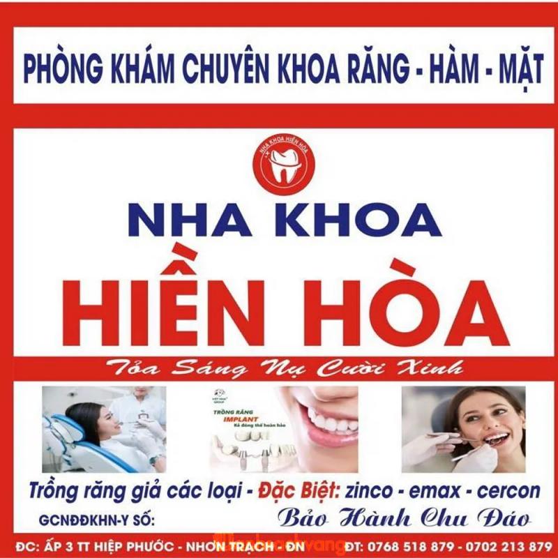 Hình ảnh Nha Khoa Hiền Hòa: Ấp 3 Hùng Vương, H. Nhơn Trạch