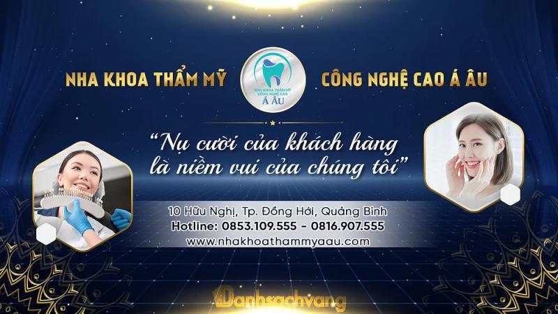 Hình ảnh Nha Khoa Thẩm Mỹ Công Nghệ Cao Á Âu: 10 Hữu Nghị, Đồng Hới, Quảng Bình