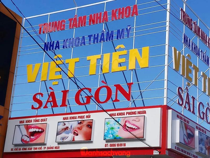 Hình ảnh Nha khoa Việt Tiên Sài Gòn: Vòng Xoay, Khê Ba, Sơn Tịnh, Quảng Ngãi