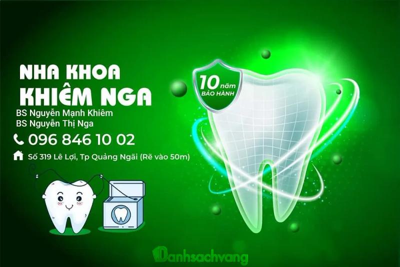 Hình ảnh Nha khoa Khiêm Nga: 319 Lê Lợi, Quảng Ngãi