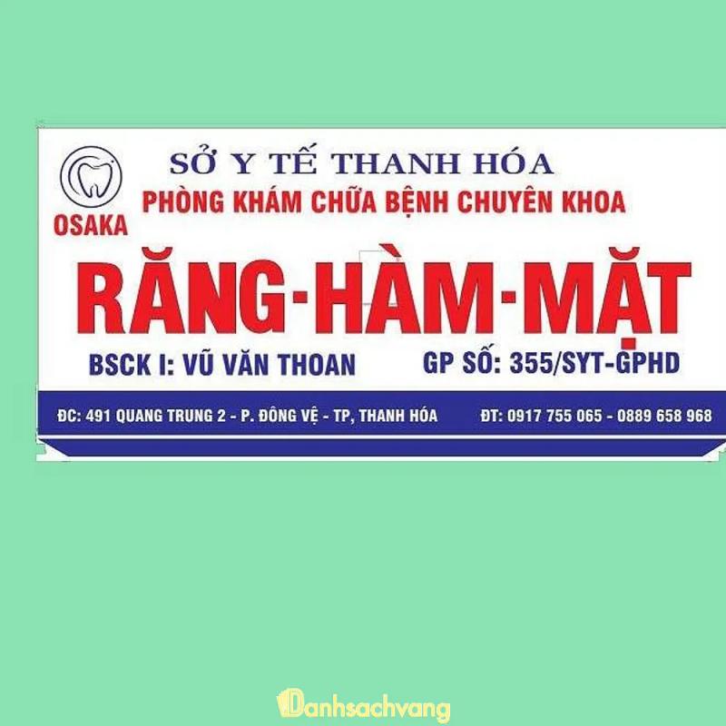 Hình ảnh Nha khoa OSAKA ( Bs Thoan ): 491 Quang Trung, TP Thanh Hóa