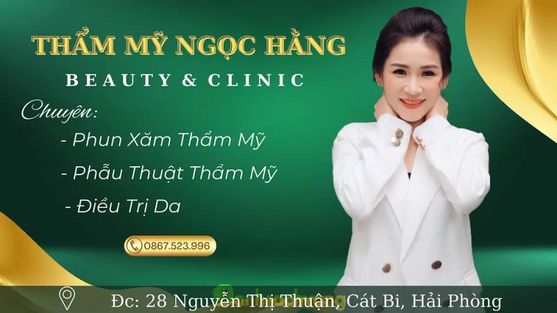 Hình ảnh Thẩm Mỹ Ngọc Hằng: 28 Nguyễn Thị Thuận, Hải An, Hải Phòng