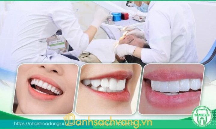 Bọc răng sứ tại Nha Khoa Đăng Lưu: Chú trọng thẩm mỹ và độ bền