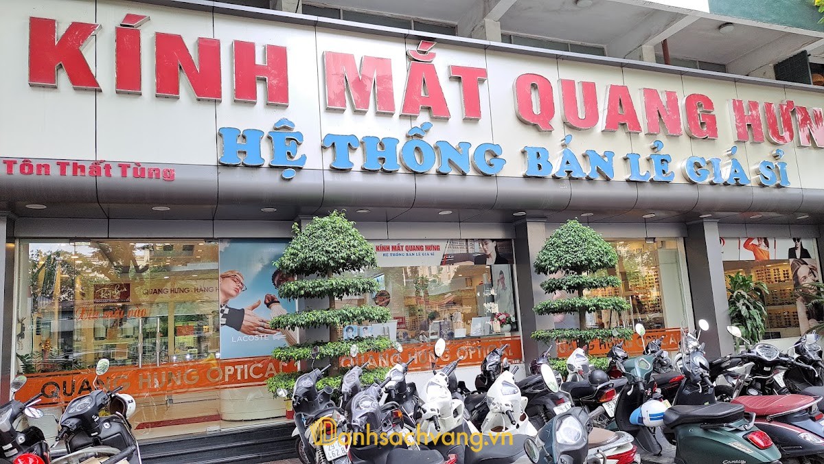 Kính Mắt Quang Hưng Tôn Thất Tùng - cửa hàng mắt kính ở Hà Nội