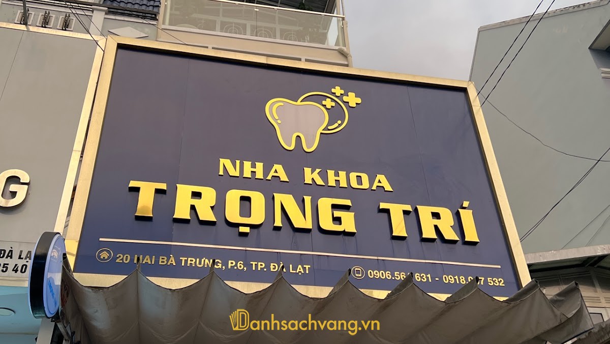Nha Khoa Trọng Trí tại Đà Lạt