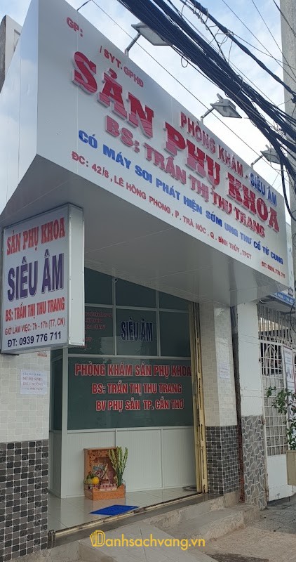 Phòng Khám Sản Phụ Khoa Trà Nóc BS CKI Trần Thị Thu Trang tại Cần Thơ