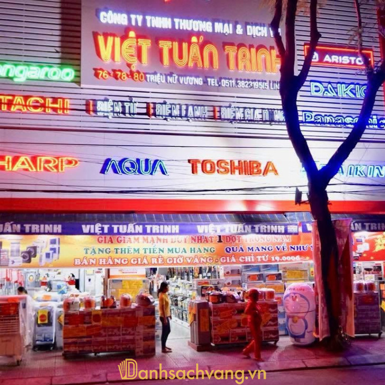 Siêu Thị Điện Máy Việt Tuấn Trinh – 76-80 Triệu Nữ Vương, Phường Hải Châu