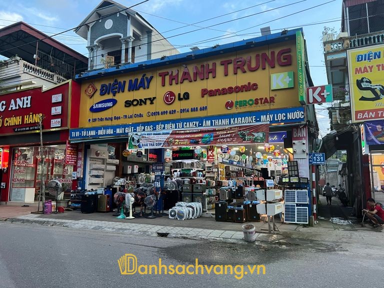 Điện Máy Thành Trung - cửa hàng điện máy tại Lai Châu