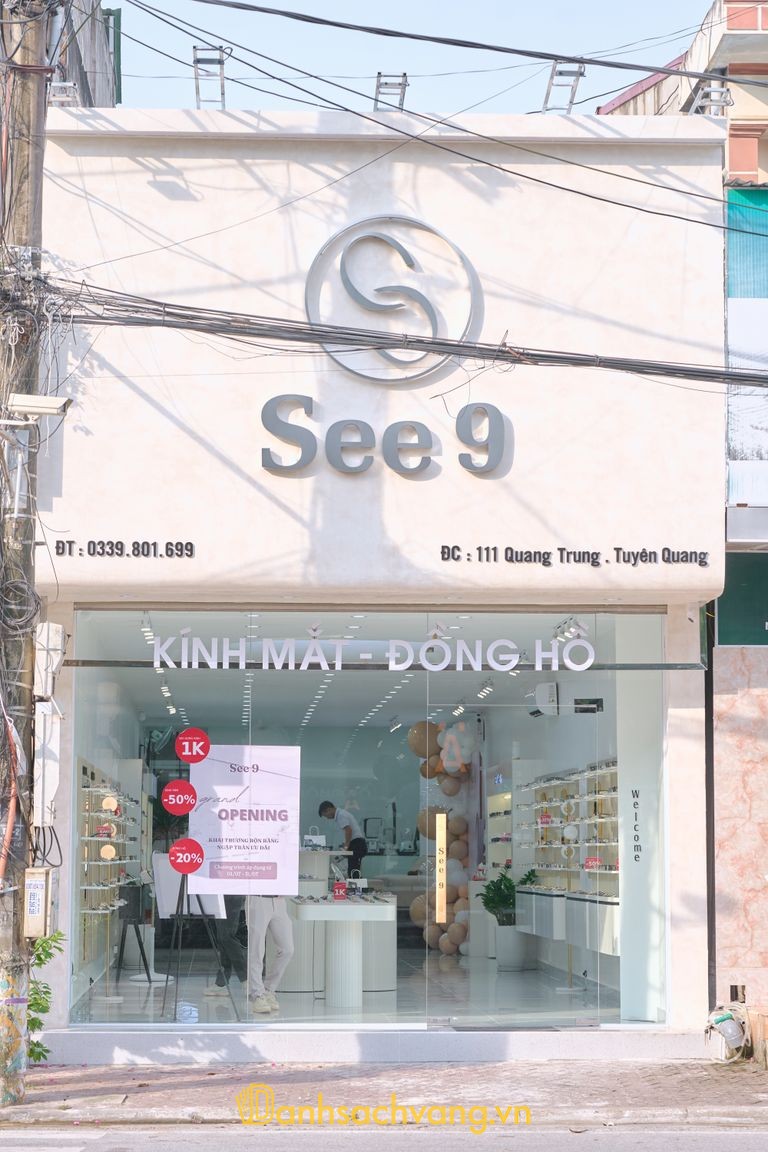 See 9 Kính Mắt - Đồng Hồ - Cửa hàng mắt kính ở Tuyên Quang