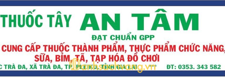 Nhà thuốc tây An Tâm tại Gia Lai