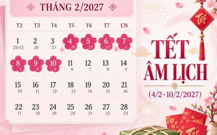 Lịch các kỳ nghỉ lễ, Tết năm 2027: Chi tiết số ngày nghỉ và thời gian nghỉ