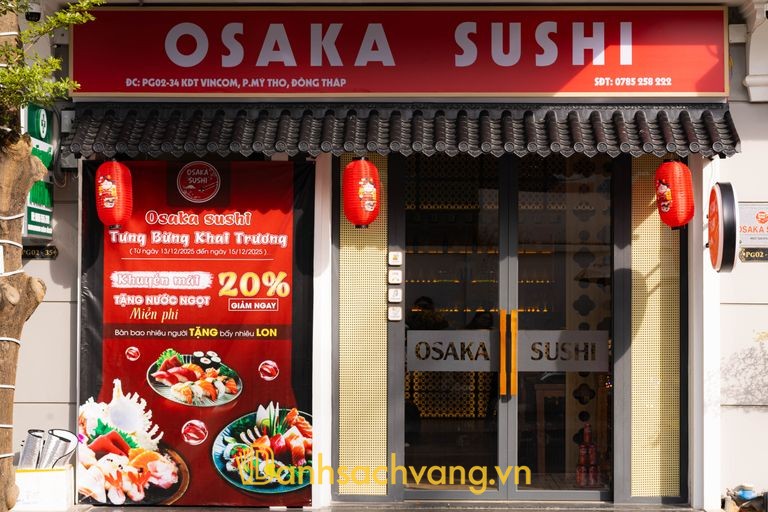 Osaka Sushi Mỹ Tho - Nhà hàng Nhật Bản tại Đồng Tháp